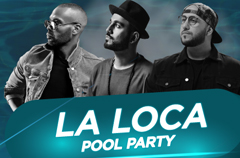 La Loca Pool Party @ Saadiyat Beach Club