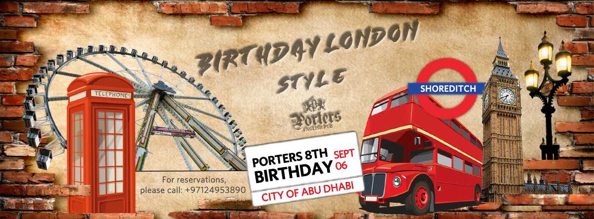 Porters 8th Birthday - London Style