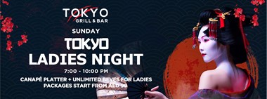 Ladies Night @ Tokyo Grill & Bar 