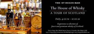 The House of Whisky: ‘A Tour of Scotland’ @ The St. Regis Bar 