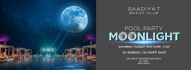Moonlight Pool Party @ Saadiyat Beach Club