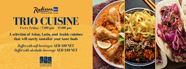 Trio Cuisine Night @ Radisson Blu Hotel & Resort Al Ain  