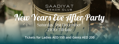 New Year Eve After Party @ Saadiyat Beach Club