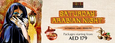 Saturday Arabian Night @ Choices 