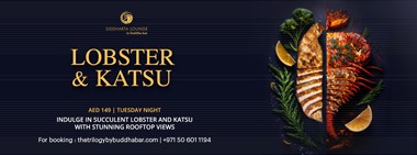 Lobster & Katsu @ Siddharta Lounge 