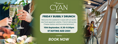 Bubbly Drunch @ Cyan Brasserie & Terrace